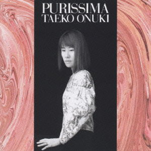 CD Shop - TAEKO ONUKI PURISSIMA