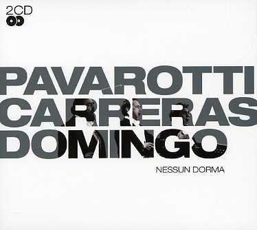 CD Shop - LUCIANO PAVAROTTI, PLACIDO DOMINGO, JOSé CARRERAS NESSUN DORMA