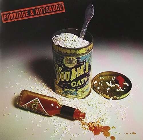 CD Shop - YOU AM I PORRIDGE & HOTSAUCE