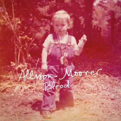 CD Shop - MOORER, ALLISON BLOOD