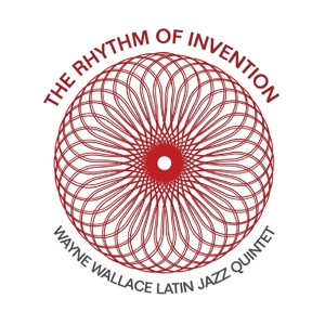 CD Shop - WAYNE -LATIN JAZZ QUINTET- WALLACE RHYTHM OF INVENTION