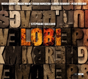 CD Shop - STEPHANE GALLAND LOBI
