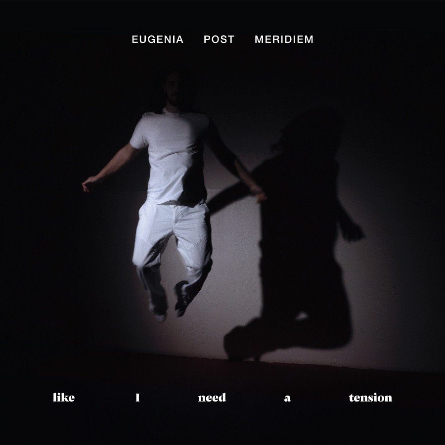 CD Shop - EUGENIA POST MERIDIEM LIKE I NEED A TENSION