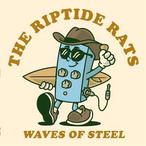 CD Shop - THE RIPTIDE RATS WAVES OF STEEL