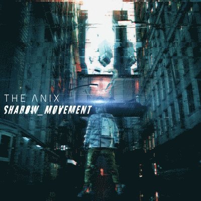 CD Shop - THE ANIX SHADOW MOVEMENT