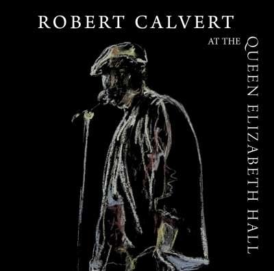 CD Shop - ROBERT CALVERT AT QUEEN ELIZABETH HAL...