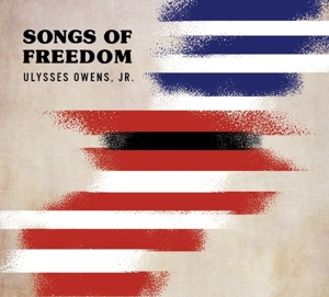 CD Shop - ULYSSES OWENS SONGS OF FREEDOM