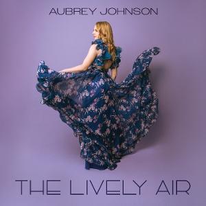 CD Shop - AUBREY JOHNSON LIVELY AIR