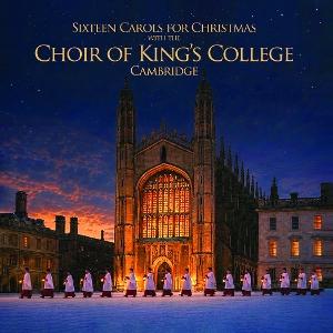 CD Shop - THE CHOIR OF KINGS COLLEGE CAMBRIDGE SIXTEEN CAROLS FOR CHRISTMAS