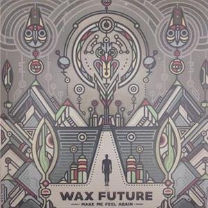 CD Shop - WAX FUTURE MAKE ME FEEL AGAIN/ KE...