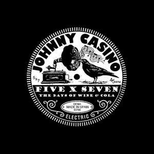 CD Shop - JOHNNY CASINO 7-THE DAYS OF WINE AND...
