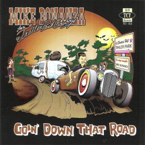 CD Shop - MIKE -AND THE TRAILER PARK COWBOYS- BONANZA GOIN\