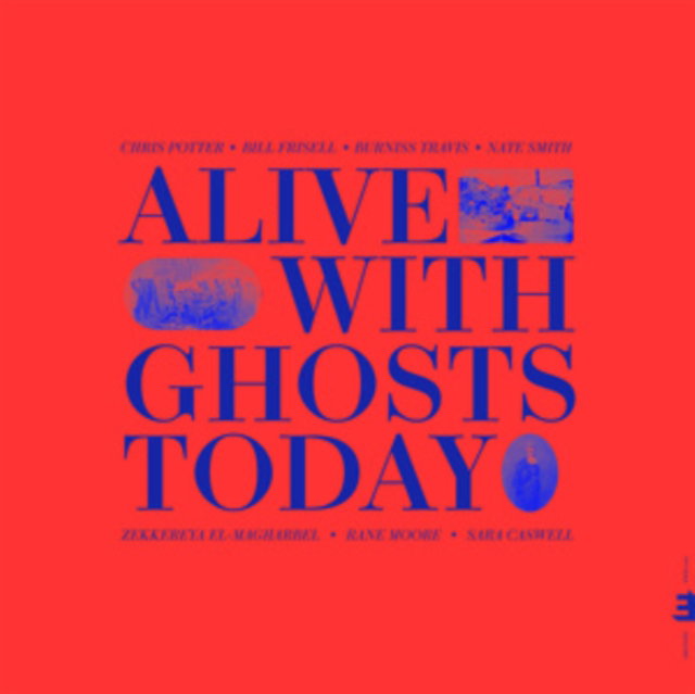 CD Shop - CHRIS POTTER ALIVE WITH GHOSTS TODAY