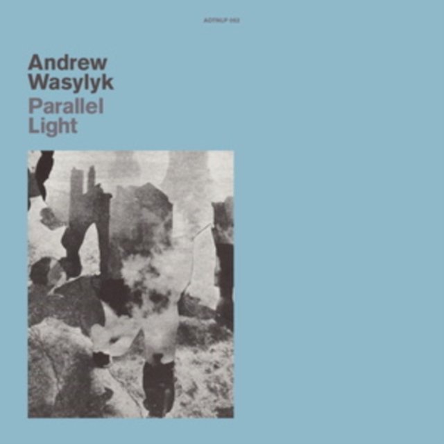 CD Shop - ANDREW WASYLYK PARALLEL LIGHT