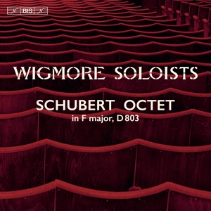 CD Shop - WIGMORE SOLOISTS Schubert: Octet In F Major D803
