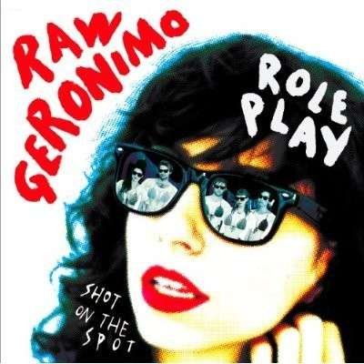 CD Shop - RAW GERONIMO ROLE PLAY