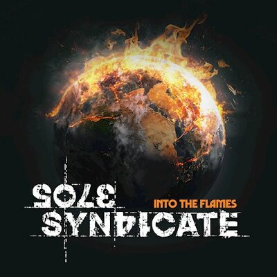 CD Shop - SOLE SYNDICATE INTO THE FLAMES