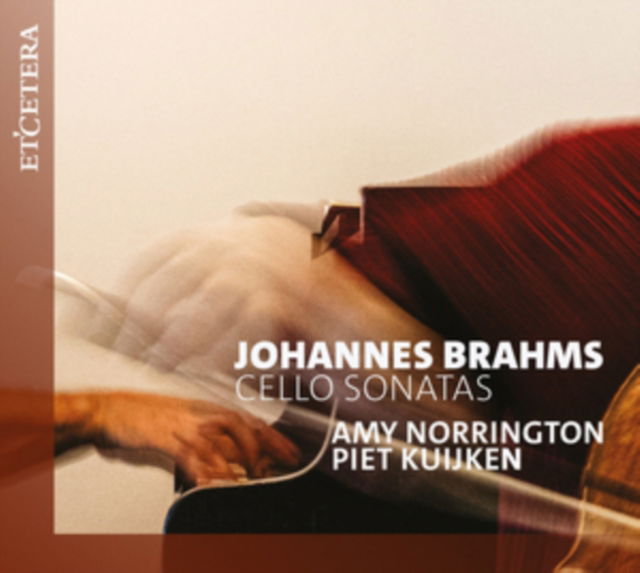 CD Shop - AMY NORRINGTON,PIET KUIJKEN JOHANNES BRAHMS: CELLO...