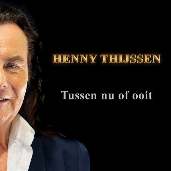 CD Shop - HENNY THIJSSEN TUSSEN NU OF OOIT