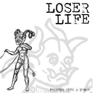 CD Shop - LOSER LIFE FRIENDS WITH A DEMON