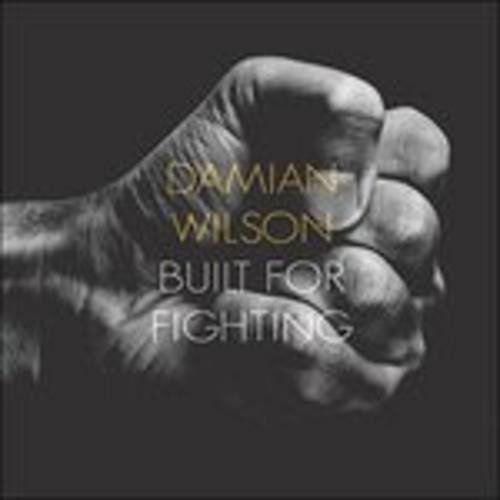 CD Shop - DAMIAN WILSON BUILT FOR FIGHTING