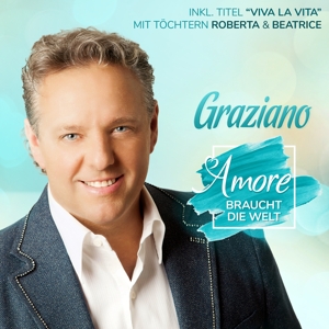 CD Shop - GRAZIANO AMORE BRAUCHT DIE WELT