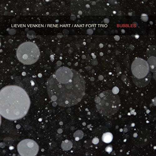 CD Shop - LIEVEN VENKEN & RENE HART & ANAT FORT BUBBLES