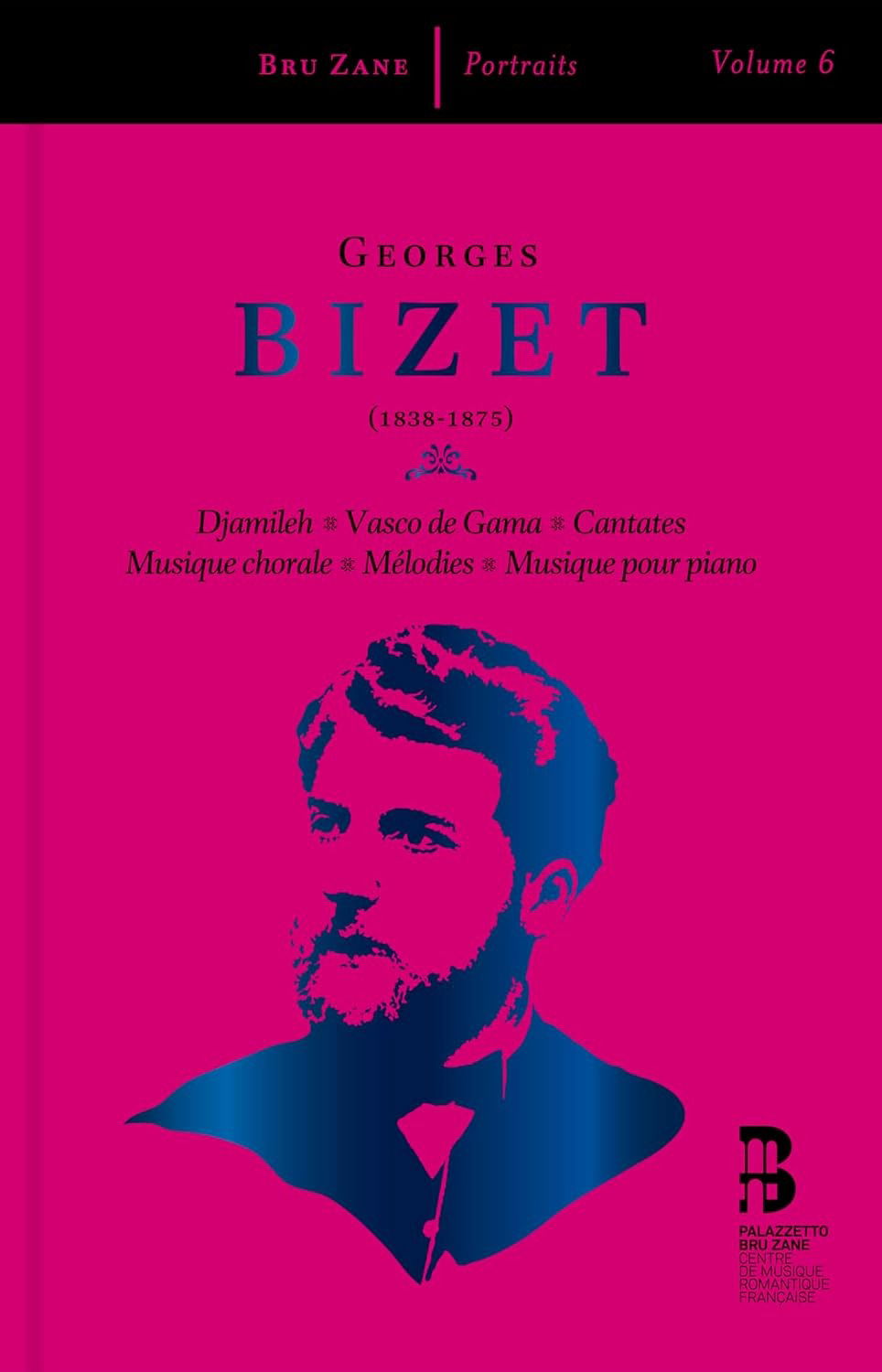 CD Shop - FRANCOIS-XAVIER ROTH GEORGES BIZET: DJAMILE...