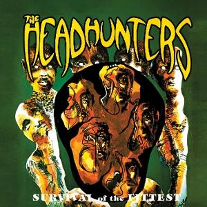 CD Shop - THE HEADHUNTERS SURVIVAL OF THE FITTEST