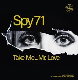 CD Shop - SPY 71 TAKE ME...MR. LOVE