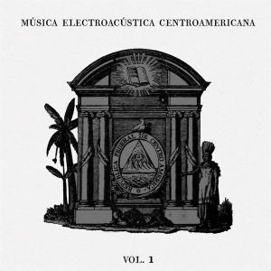 CD Shop - VARIOUS ARTISTS MUSICA ELECTROACUSTICA CENTROAMERICANA VOL. 1