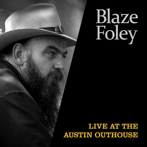 CD Shop - BLAZE FOLEY LIVE AT THE AUSTIN OUT...