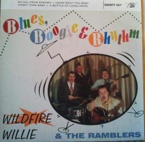 CD Shop - WILDFIRE WILLIE & THE RAMBLERS 7-BLUES BOOGIE & R...