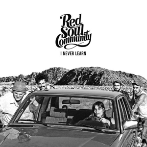CD Shop - RED SOUL COMMUNITY I NEVER LEARN