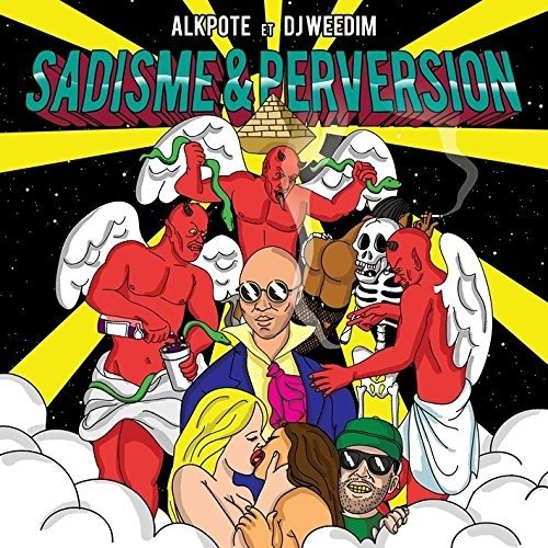 CD Shop - ALKPOTE DJ WEEDIM SADISME ET PERVERSION