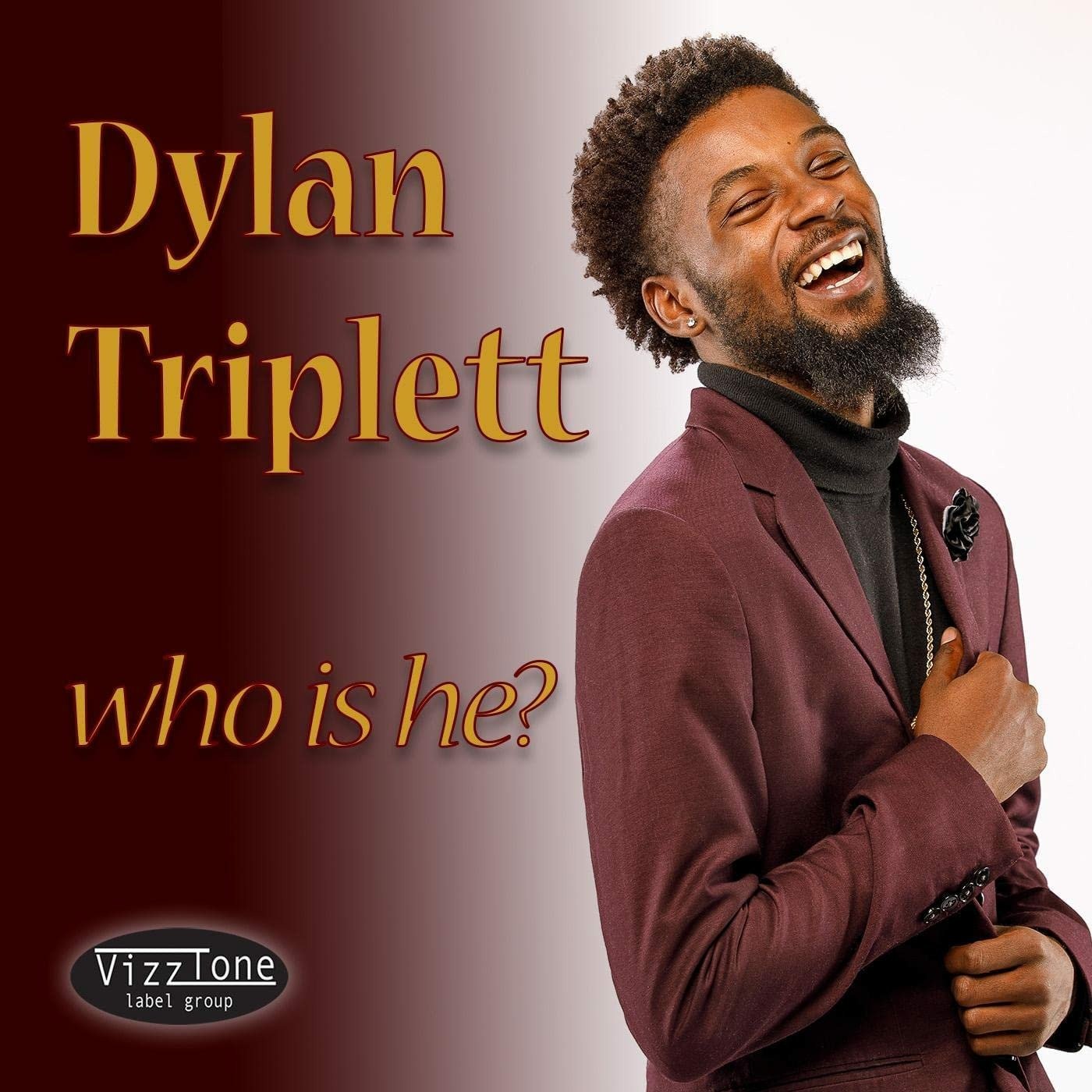 CD Shop - DYLAN TRIPLETT WHO IS HE?
