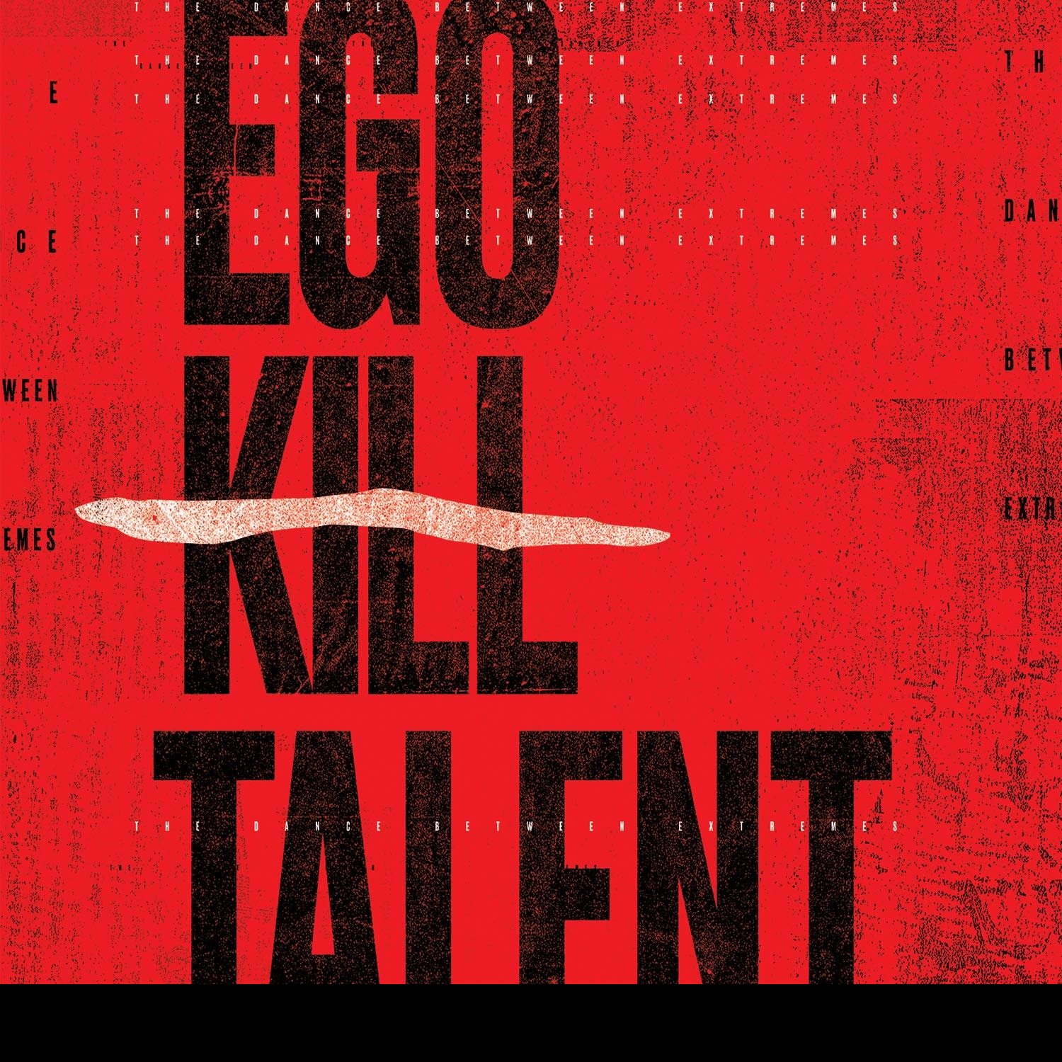 CD Shop - EGO KILL TALENT DANCE BETWEEN EXTREMES