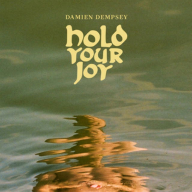 CD Shop - DAMIEN DEMPSEY HOLD YOUR JOY