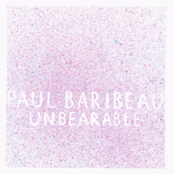 CD Shop - PAUL BARIBEAU UNBEARABLE