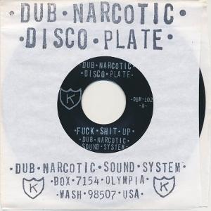 CD Shop - DUB NARCOTIC SOUND SYSTEM 7-FUCK SHIT UP