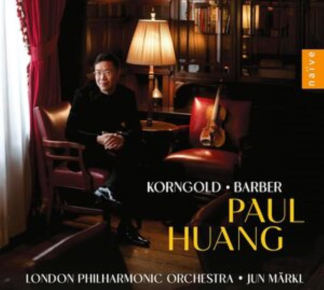 CD Shop - LONDON PHILHARMONIC ORCHESTRA,PAUL HUANG KORNGOLD-BARBER VIOLIN...