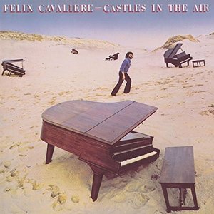 CD Shop - FELIX CAVALIERE CASTLES IN THE AIR