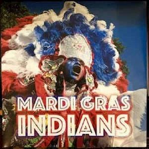 CD Shop - VARIOUS ARTISTS MARDI GRAS INDIANS