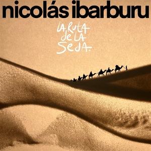 CD Shop - NICOLAS IBARBURU LA RUTA DE LA SEDA