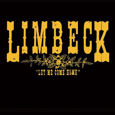 CD Shop - LIMBECK LET ME COME HOME