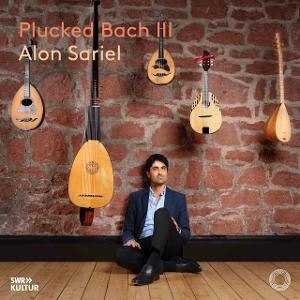 CD Shop - ALON SARIEL PLUCKED BACH III