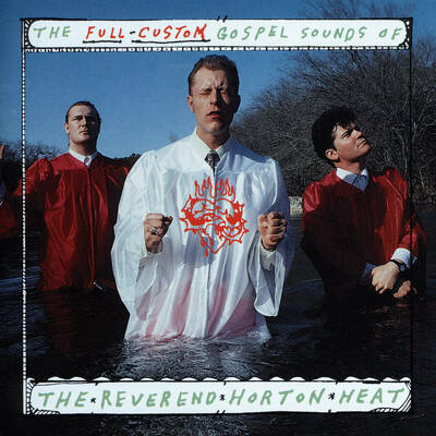 CD Shop - REVEREND HORTON HEAT THE FULL CUSTOM G
