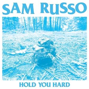 CD Shop - SAM RUSSO HOLD YOUR HARD