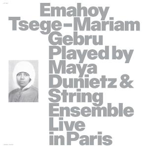 CD Shop - EMAHOY TSEGE MARIAM GEBRU PLAYED BY MAYA DUNIETZ...