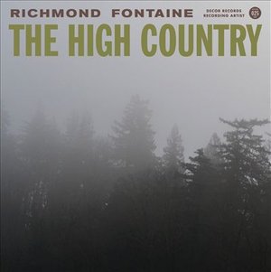 CD Shop - RICHMOND FONTAINE HIGH COUNTRY